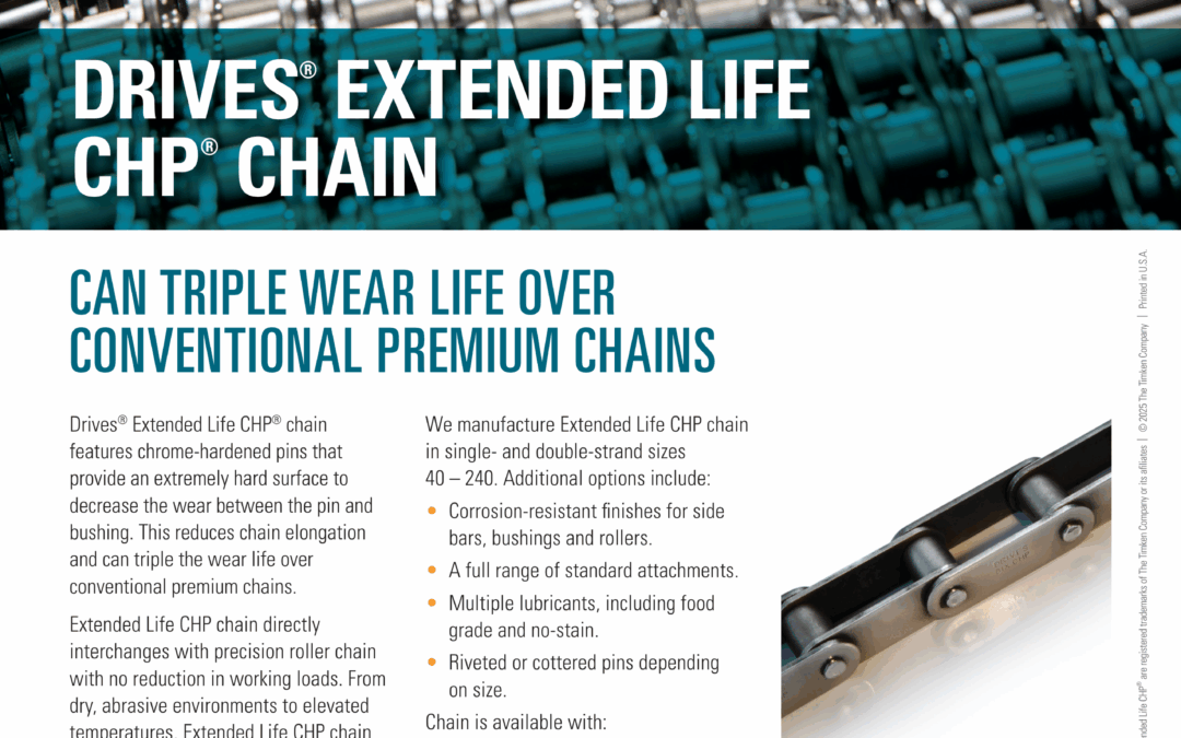 Drives Extended Life CHP Chain Sell Sheet